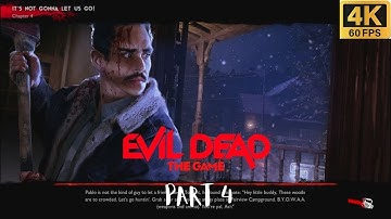 EVIL DEAD THE GAME Walkthrough Gameplay Part 4 - IT