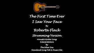 Rocker Five Acoustic Guitar Song Interpretation:The First Time Ever I Saw Your Face by Roberta Flack