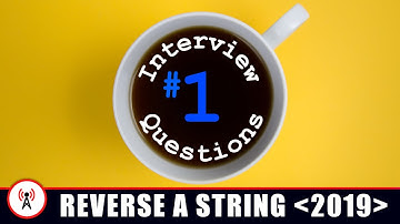 Javascript Interview Question Reverse String