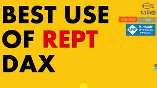 The Ultimate Guide to Using REPT DAX in Power BI | REPT DAX in Power BI by taik18