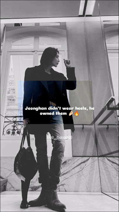 Yoon Jeonghan in heels is for the history books ❤️‍🔥❤️‍🔥 #svt #seventeen #jeonghan #yoonjeonghan