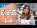 ¿Qué es y para qué sirve la L-carnitina?