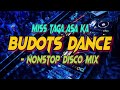 MISS TAGA ASA KA & MORE BUDOTS DANCE - NONSTOP DISCO MIX 2023 | DJRANEL BACUBAC REMIX |
