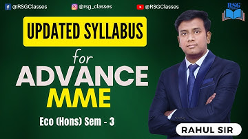 Advance MME Syllabus 2025 Explained | Eco (H) Semester-3 | RSG Classes  || Rahul sir ||