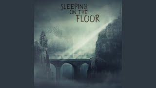 Download Lagu sleeping on the floor Download Lagu sleeping on the floor