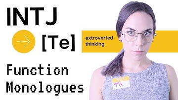 INTJ: Te Function Monologue