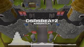 Runescape 07 - Knightly (Trap Remix)