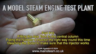 Thumbnail for A MODEL STEAM ENGINE TEST PLANT - PART #19