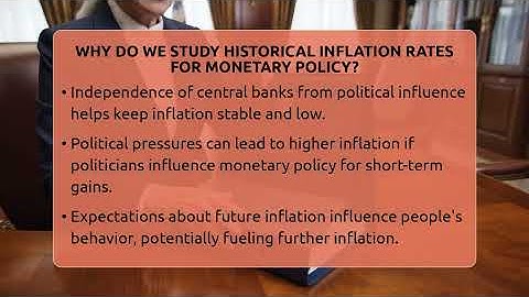 Why Do We Study Historical Inflation Rates For Monetary Policy? - Inflation Insight Channel