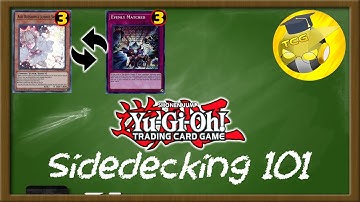 WIN MORE GAMES with Proper Side Decking in the Yu-Gi-Oh! TCG! | Yu-Gi-Oh! 101 Tips & Tricks