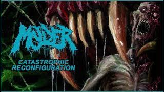 MOLDER - 'CATASTROPHIC RECONFIGURATION'