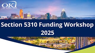 2025 5310 Funding Workshop