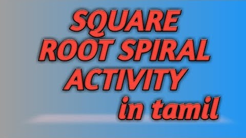 *How to draw square root spiral activity/class 9/*maths/in tamil