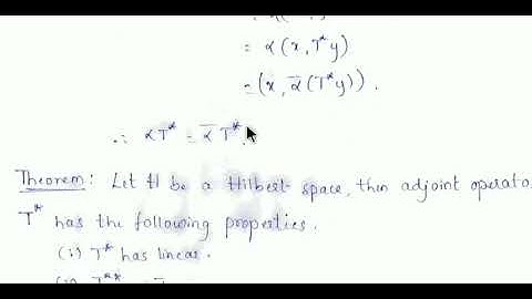 M Sc-2/Functional Analysis/Properties Of Adjoint Operator