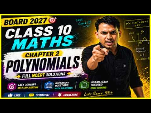 Class 10 Maths Chapter 2 Polynomials Full Chapter 🔥 NCERT Solutions ...