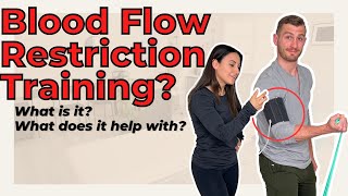 What is Blood Flow Restriction Training? What are the Benefits?