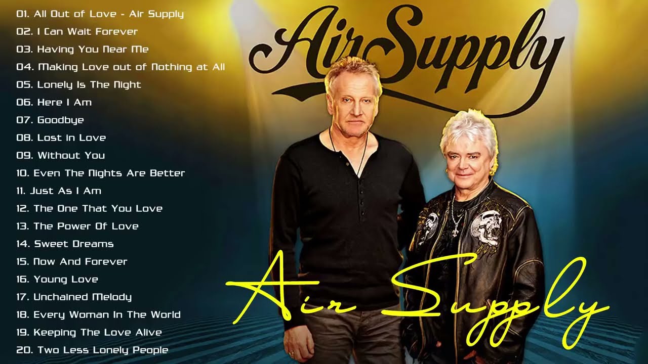 The Best Of Air Supply - Air Supply Greatest Hits Full Album
