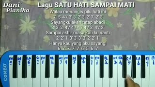 SATU HATI SAMPAI MATI - Not pianika