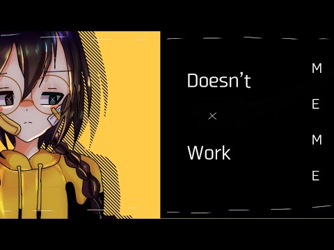 Doesn’t work || animation meme