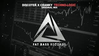 Discotek x Cranky - Techno-Logic (Original Mix)