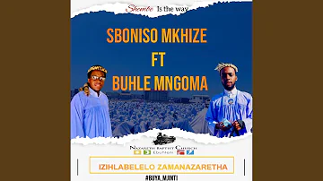 Wangidala Nkulunkulu (feat. Sboniso Mkhize)