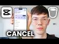 How To Cancel CapCut Pro Subscription - Step By Step