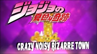 JoJo's Bizarre Adventure - Crazy Noisy Bizarre Town [Opening] [Lyrics and sub-english][Cover] chords