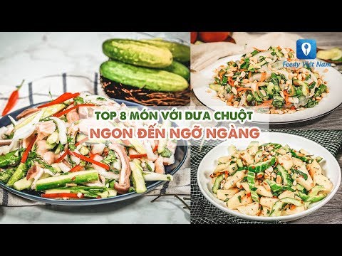 Video: Đồ ăn Nhẹ Dưa Chuột