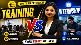 Training Vs Internship | Full Information | Differences | Key Features
