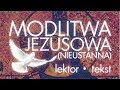 Modlitwa Jezusowa - Modlitwa Serca (Akt Strzelisty)