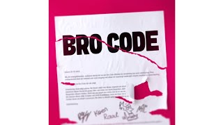 Bro Code - Bankzitters