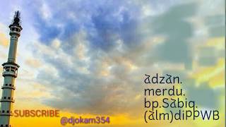 #adzan PPWB Kediri