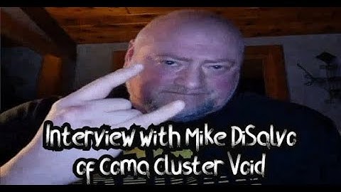 Interview with Mike DiSalvo of Coma Cluster Void: We have 4 new songs for the upcoming album!