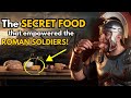 ROMAN SOLDIERS ate THIS to CONQUER the WORLD – You’ll NEVER guess what it is!