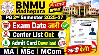 BNMU PG 2nd Semester 2025-27 | Exam Date | Center List & Admit Card Download 2025-27