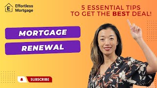 Mortgage Renewal 5 Essential Tips to Get The BEST Deal #Canada