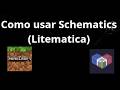 Como usar Schematics (Litematica) no Minecraft - Guia completo
