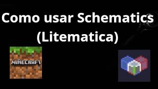 Como usar Schematics (Litematica) no Minecraft - Guia completo