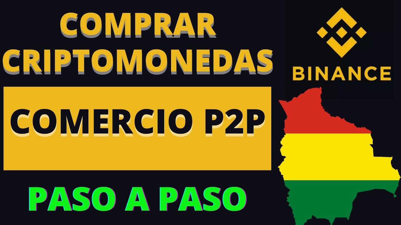 Como COMPRAR Criptomonedas desde BOLIVIA 2024 | Comercio P2P Binance
