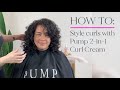 Pump Haircare | Curly Girl Method Review