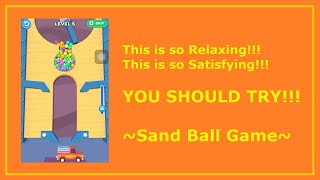 Is this a FAMOUS Game app??? - SAND BALLS - Level 1 ~ 12 screenshot 5