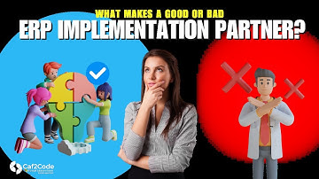 What Makes a Good or Bad ERP Implementation Partner