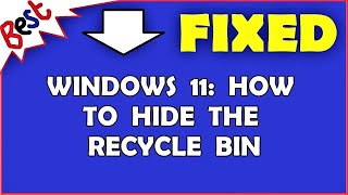 Windows 11: How to hide the Recycle Bin