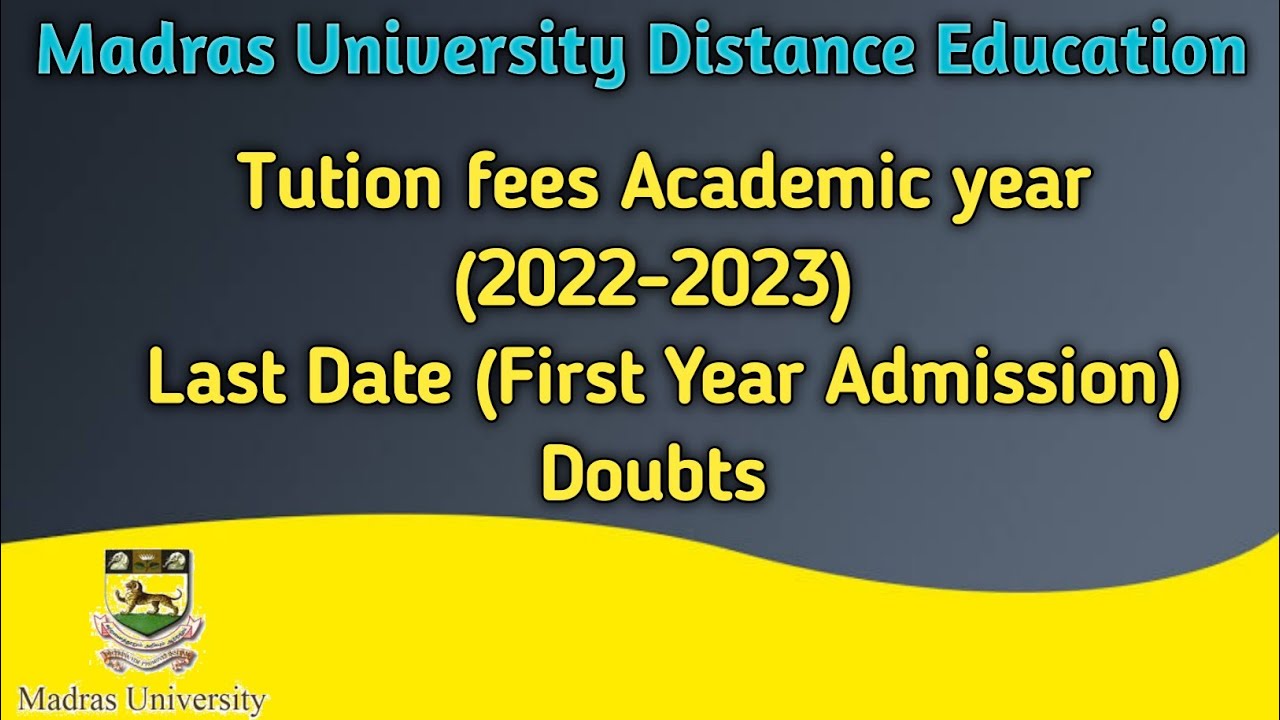 Madras University Distance Education L Tution Fees Academic Year 2022 madras-university-distance-education-l-tution-fees-academic-year-2022