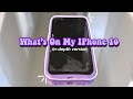 Whats On my iPhone 10 In-Depth| Trinity Bowers