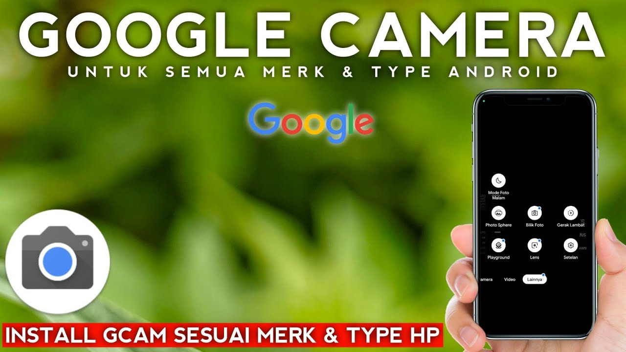 Cara Pasang Google Camera / Gcam Untuk Semua Hp Android