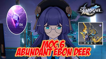 HONKAI: STAR RAIL [Global] - Memory of Chaos Stage 6 Abundant Ebon Deer