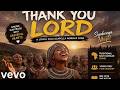 Zion Tunes Thank You Lord Worship Song Echoes Of Zulu 2026 Music Video 