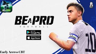BE A PRO Football Early Access(CBT) Android Gameplay screenshot 4