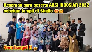 Keseruan Para Peserta AKSI Indosiar 2022 sebeum tampil di Studio 😱 - Rena Reni Vlog